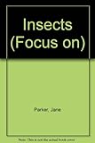 Focus on insects