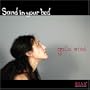 Sand in your bed
