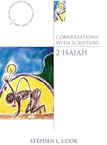 Conversations with Scripture: 2 Isaiah