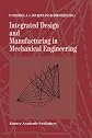 Integrated Design and Manufacturing in Mechanical Engineering