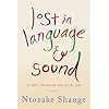 lost in language & sound: or how i found my way to the arts:essays