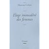 Eloge immod�r� des femmes