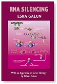 RNA Silencing: With an Appendix on Gene Therapy