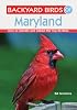 Backyard Birds of Maryland (Backyard Birds Of...)