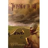 The Dying of the Light: End