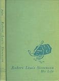 Robert Louis Stevenson: his life