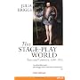This Stage-Play World: Texts and Contexts, 1580-16&hellip by Julia Briggs