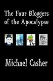 The Four Bloggers of the Apocalypse