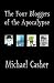 The Four Bloggers of the Apocalypse