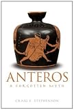 Anteros: A Forgotten Myth