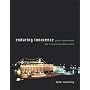 Enduring Innocence: Global Architecture and Its Political Masquerades