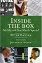 Inside the Box: The Real Story of Test Match Special: My Life with Test Match Special