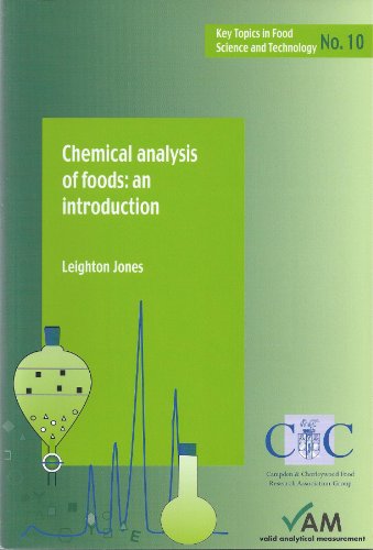 Chemical Analysis of Foods: An Introduction (Key Topics in Food Science & Technology)