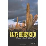 Baja's Hidden Gold: Treasure Along the Mission Trail