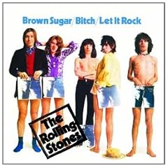 Brown Sugar / Bitch / Let It Rock [7" Vinyl]