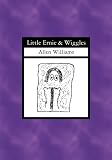 Little Ernie & Wiggles