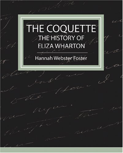 Book Jungle The Coquette - The History of Eliza Wharton