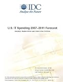 Review IDC Research  / U.S. IT Spending 2007–2011 Forecast