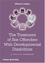 The Treatment of Sex Offenders with Developmental Disabilities: A Practice Workbook