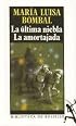 La ultima niebla la amortajada