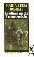 La ultima niebla la amortajada