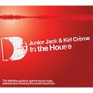Junior Jack & Cr�me : In The House