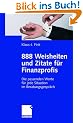 888 Weisheiten und Zitate f�r Finanzprofis: Die passenden Worte f�r jede Situation im Beratungsgespr�ch