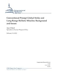 Conventional Prompt Global Strike and Long-Range Ballistic Missiles: Background and Issues
