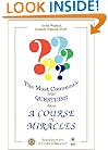 The Most Commonly Asked Questions About 'A Course in Miracles'