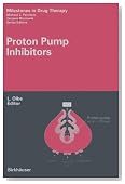 Proton Pump Inhibitors (Milestones in Drug Therapy)