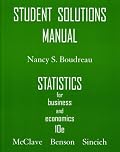 Student's Solutions Manual for Statistics for Business & Economics