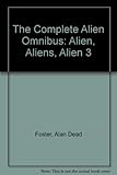 The complete alien omnibus