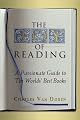 The Joy of Reading: 210 Favorite Books, Plays, Poems, Essays, Etc.