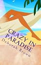 Crazy in Paradise