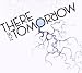 There For Tomorrow-There for Tomorrow