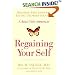 Regaining Your Self: Breaking Free From the Eating Disorder Identity: A Bold New Approach