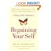 Regaining Your Self: Breaking Free From the Eating Disorder Identity: A Bold New Approach
