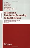 Parallel and Distributed Processing and Applications: Third International Symposium, ISPA 2005, Nanjing, China, November 2-5, 2005, Proceedings ... Computer Science and General Issues)