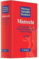 M&uuml;nchener Anwaltshandbuch Mietrecht