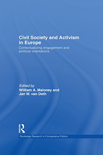 Civil Society and Activism in Europe: Contextualizing engagement and political orientations (Routledge Research in Comparative Politics)