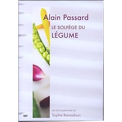 Le Solf�ge du L�gume - Alain Passard