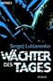 W�chter des Tages. Von Lukianenko,