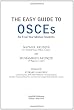The Easy Guide to OSCEs for Final Year Medical Students (Masterpass Undergraduate)