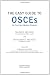 The Easy Guide to OSCEs for Final Year Medical Students (Masterpass Undergraduate)