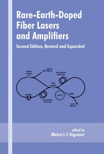 Rare-Earth-Doped Fiber Lasers and Amplifiers, Revised and Expanded (Optical Science and Engineering)