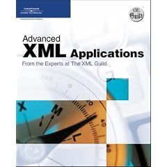 Advanced XML Applications from the Experts at The XML Guild