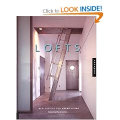 Lofts: New Design for Urban Living