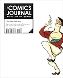 The Comics Journal # 303 (Comics Journal Library) The Comics Journal # 303 (Comics Journal Library)