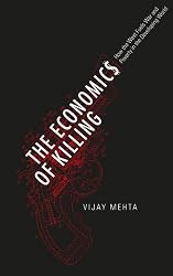 The Economics of Killing