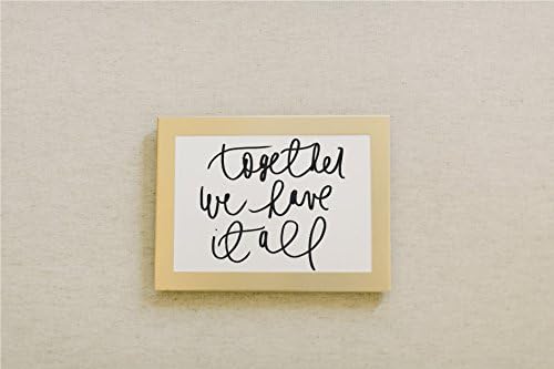 Calligraphy Print - Together We Have it All